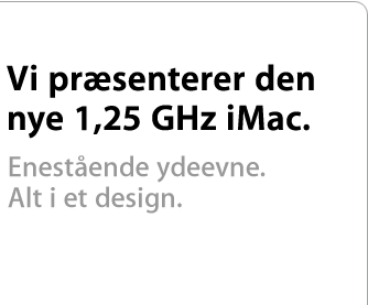 Vi pr&aelig;senterer den nye 1,25 GHz iMac.