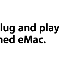 Plug and play med eMac