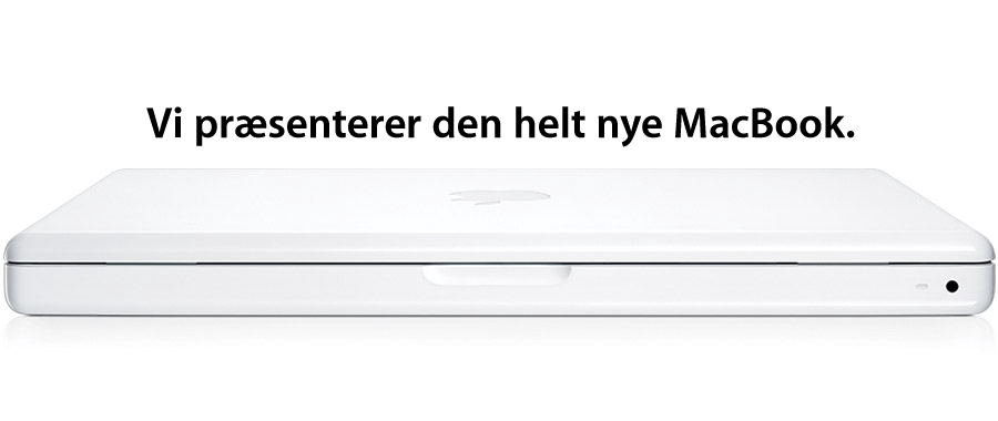 Vi prsenterer den helt nye MacBook.