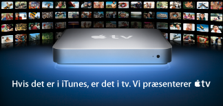 Hvis det er i iTunes, er det i tv. Vi præsenterer Apple TV