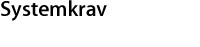 Systemkrav